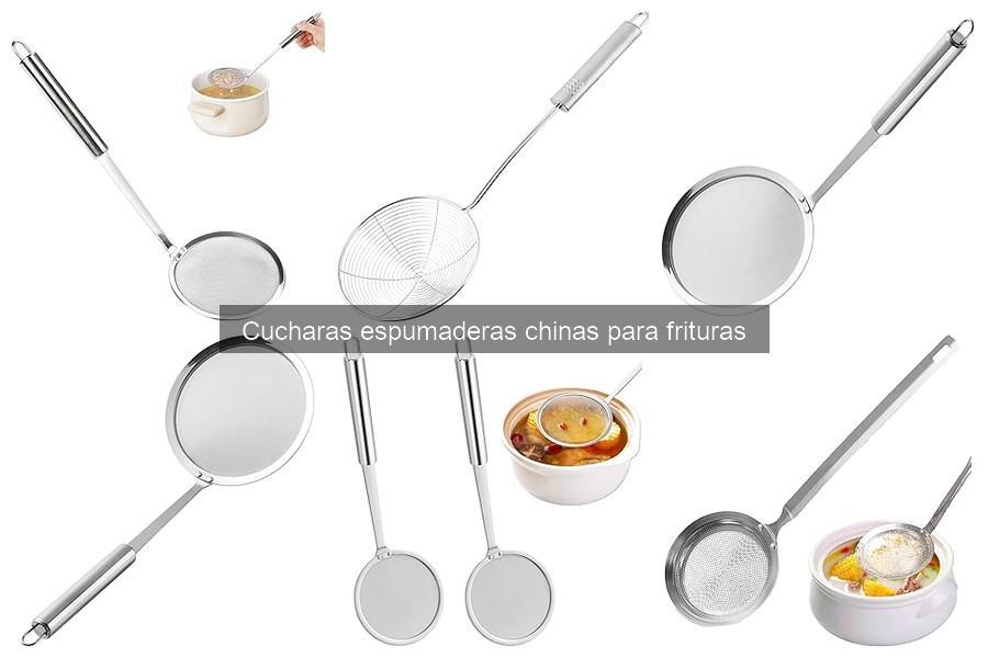 Alternativas a cucharas espumaderas chinas para frituras