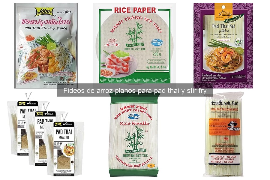 Consejos para Elegir Fideos de Arroz Planos para Pad Thai