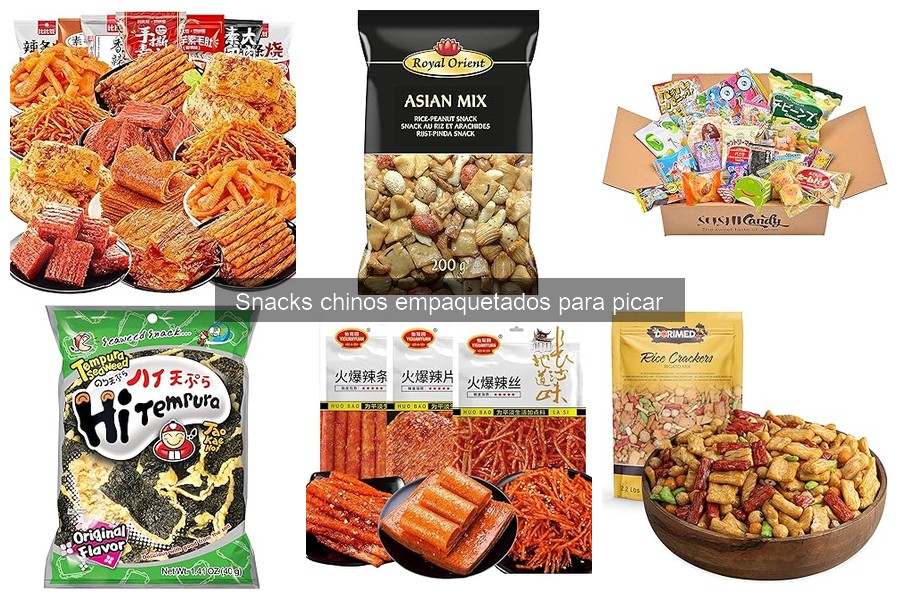 Descubre qué son los snacks chinos empaquetados