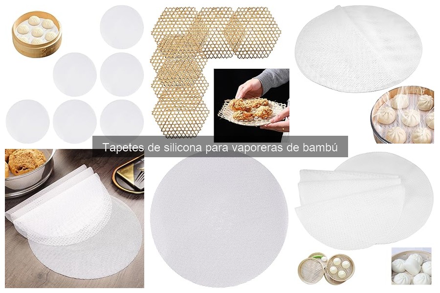 Dónde comprar tapetes de silicona para vaporeras de bambú