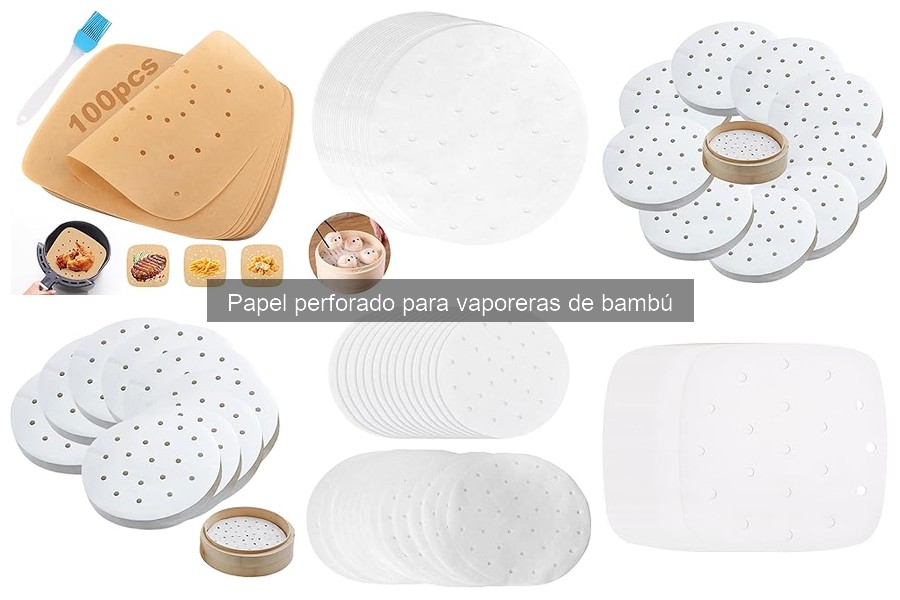 Mejores marcas de papel perforado para vaporeras de bambú