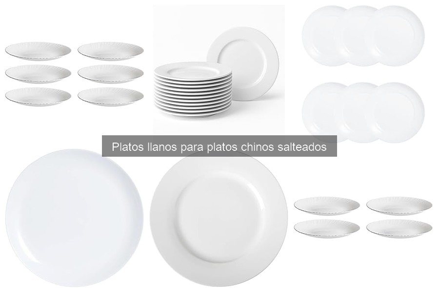 Problemas comunes al usar platos llanos para cocina china