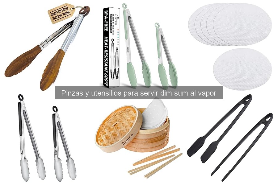 Tipos de pinzas y utensilios para servir dim sum en casa