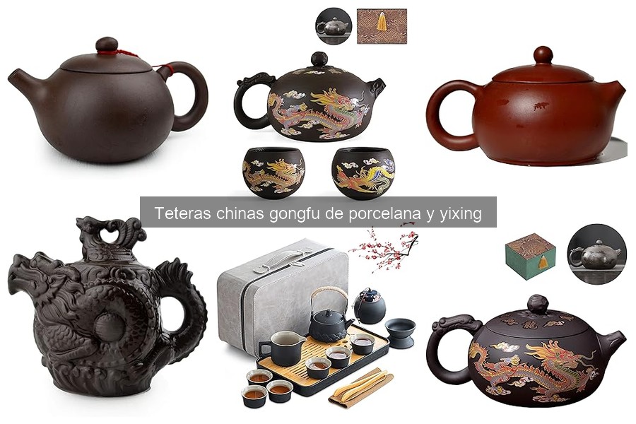 Tipos de teteras chinas de porcelana y Yixing: Guía completa