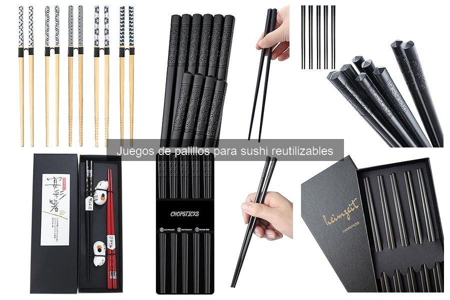 Ventajas de los Palillos Reutilizables para Sushi