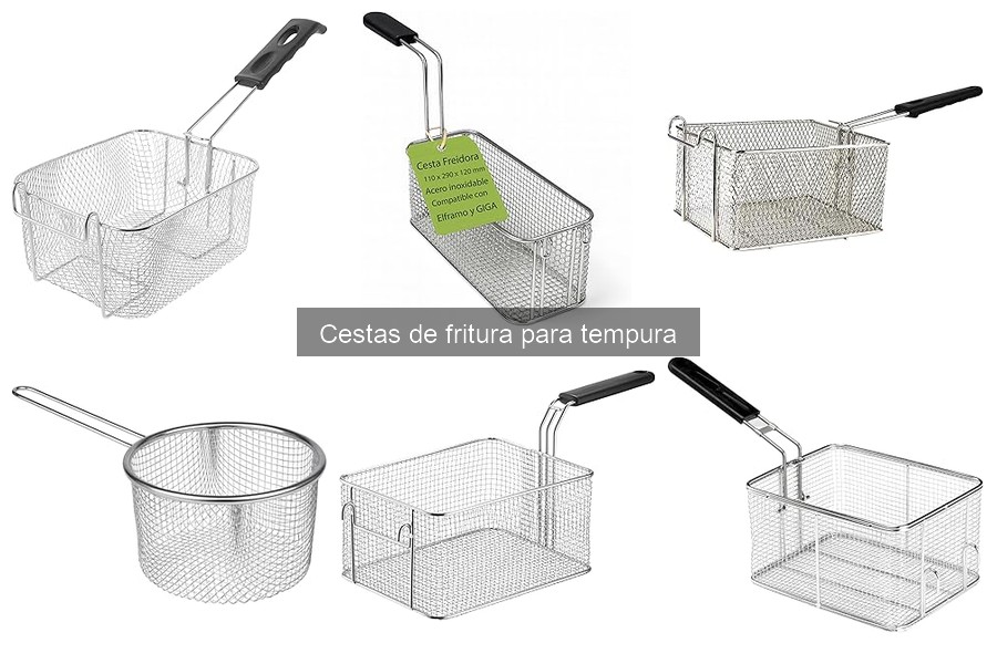 Ventajas y desventajas de las cestas de fritura para tempura